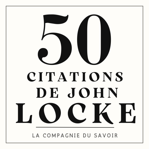 50 citations de John Locke