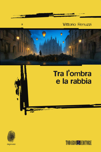 Tra l'ombra e la rabbia