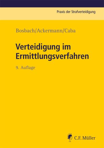Portada del libro «Verteidigung im Ermittlungsverfahren», de Jens Bosbach, Julian Ackermann