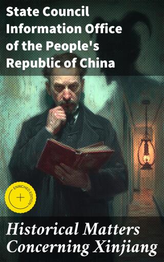Historical Matters Concerning Xinjiang