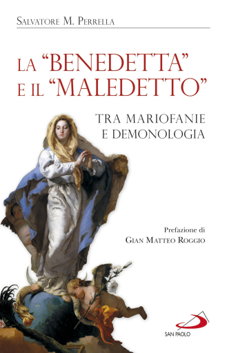 La "Benedetta" e il "Maledetto"