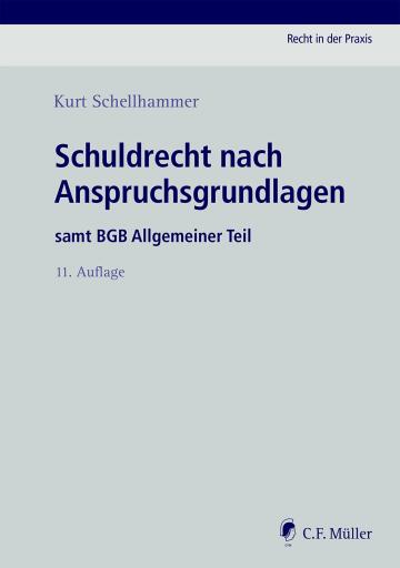Portada del libro «Schuldrecht nach Anspruchsgrundlagen», de Kurt Schellhammer