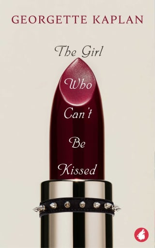 The Girl Who Can't Be Kissed