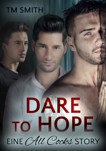Portada del libro «Dare to Hope», de TM Smith