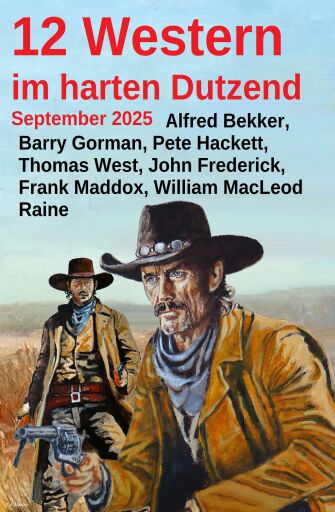 12 Western im harten Dutzend September 2025