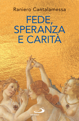 Fede, Speranza e Carità