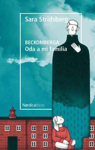 Portada del libro «Beckomberga», de Sara Stridsberg