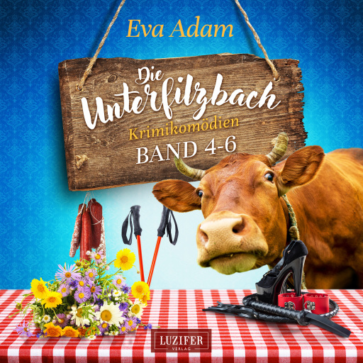 Portada del audiolibro «DIE UNTERFILZBACH KRIMIKOMÖDIEN (BAND 4-6)»