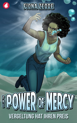 The Power of Mercy - Vergeltung hat ihren Preis