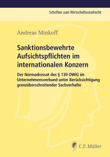 Portada del libro «Sanktionsbewehrte Aufsichtspflichten im internationalen Konzern», de Andreas Minkoff