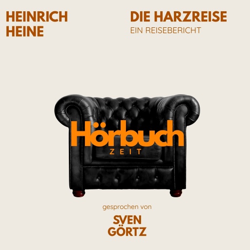 Die Harzreise. Ein Reisebericht.