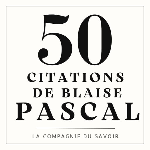 50 citations de Pascal