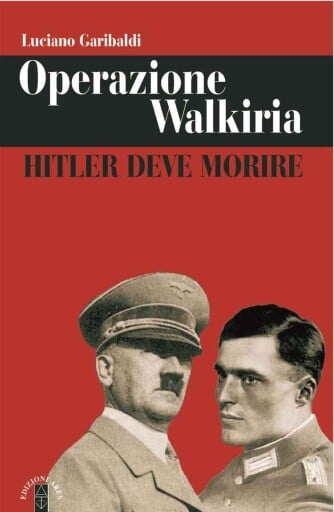 Portada del libro «Operazione Walkiria», de Luciano Garibaldi