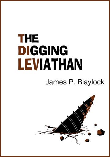The Digging Leviathan