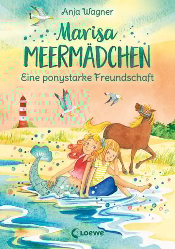 Marisa Meermädchen (Band 3) - Eine ponystarke Freundschaft