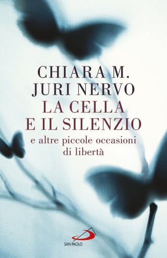 La cella e il silenzio