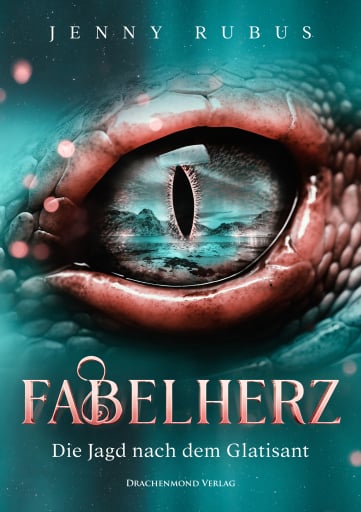 Fabelherz - Die Jagd nach dem Glatisant