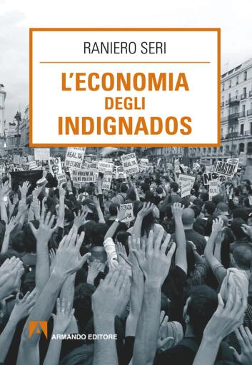 Portada del libro «L'Economia degli indignados», de Raniero Seri