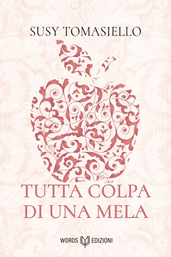 Portada del libro «Tutta colpa di una mela», de Susy Tomasiello
