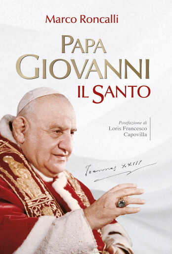 Papa Giovanni. Il santo