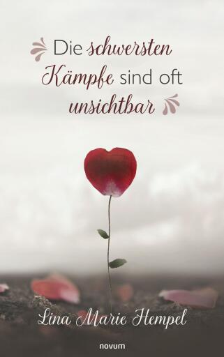 Portada del libro «Die schwersten Kämpfe sind oft unsichtbar», de Lina Marie Hempel