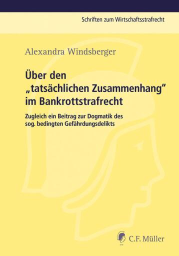 Portada del libro «Über den "tatsächlichen Zusammenhang" im Bankrottstrafrecht», de Alexandra Windsberger