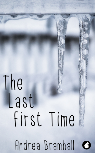 The Last First Time