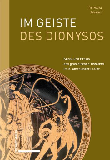 Portada del libro «Im Geiste des Dionysos», de Raimund Merker