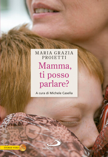 Portada del libro «Mamma, ti posso parlare?», de Maria Grazia Proietti