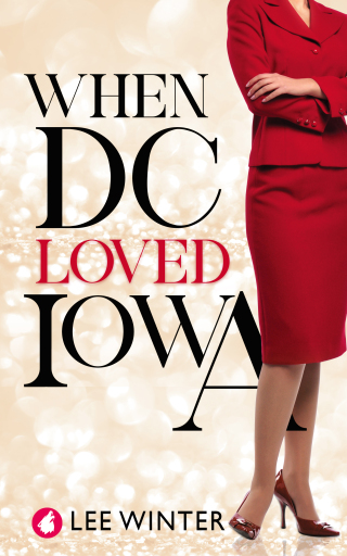 When DC Loved Iowa