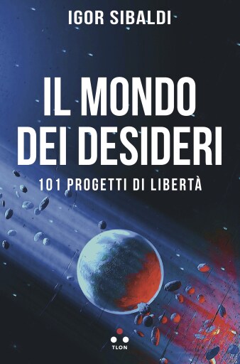 Il mondo dei desideri