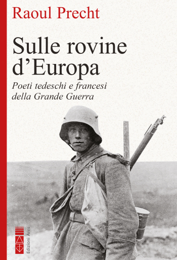 Portada del libro «Sulle rovine d'Europa», de Raoul Precht
