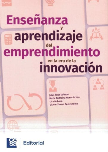 Enseñanza y aprendizaje del emprendimiento en la era de la innovación imagen de portada