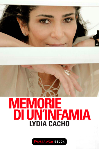 Memorie di un'infamia