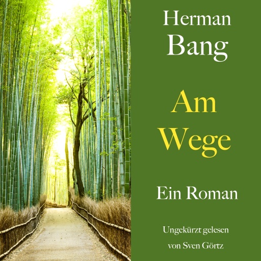 Herman Bang: Am Wege
