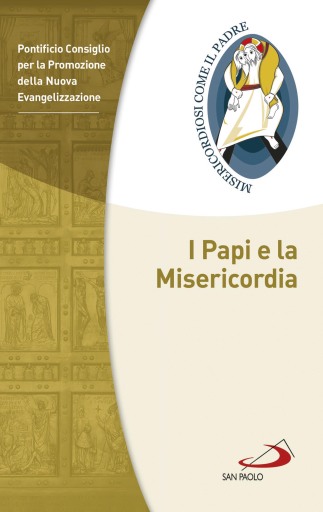 I Papi e la Misericordia