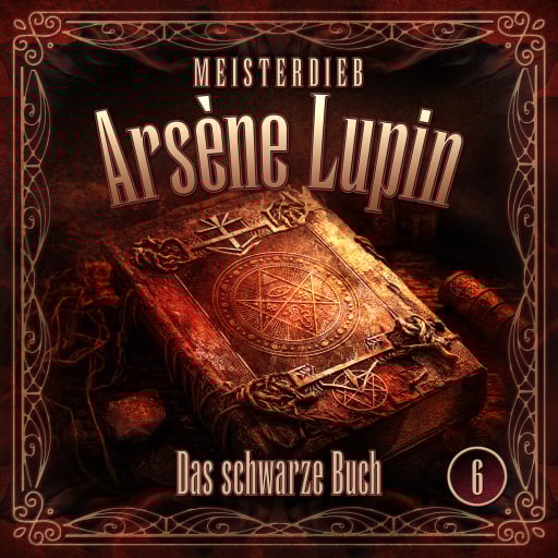 Meisterdieb Arsène Lupin - Folge 6: Das schwarze Buch