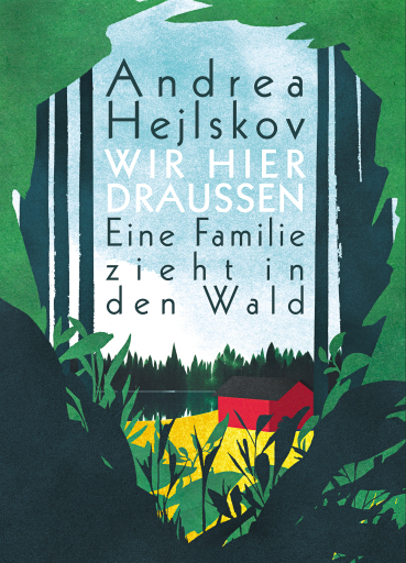 Portada del libro «Wir hier draußen», de Andrea Hejlskov