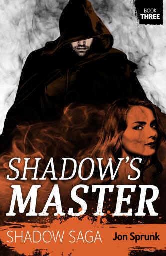 Portada del libro «Shadow's Master», de Jon Sprunk