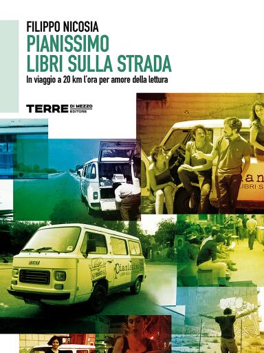 Portada del libro «Pianissimo. Libri sulla strada», de Filippo Nicosia