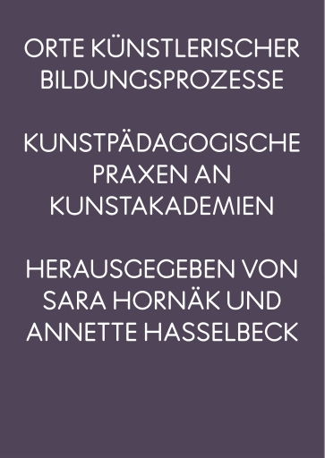 Orte künstlerischer Bildungsprozesse