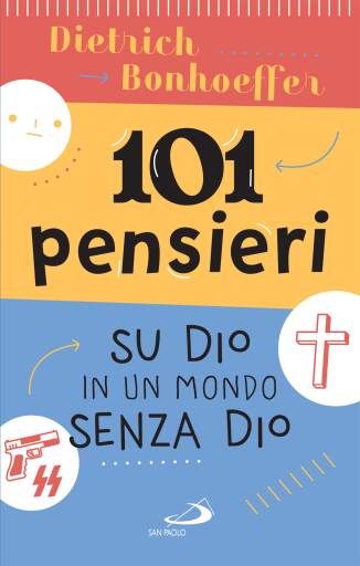 101 pensieri su Dio in un mondo senza Dio
