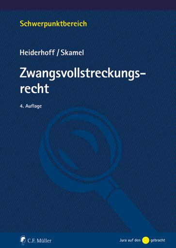 Portada del libro «Zwangsvollstreckungsrecht, eBook», de Bettina Heiderhoff, Frank Skamel