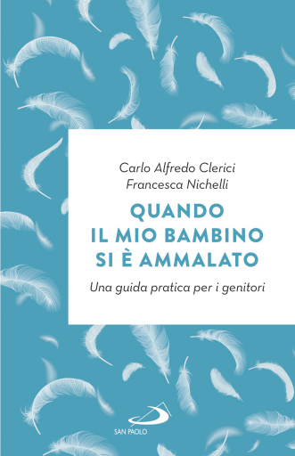 Quando il mio bambino si è ammalato