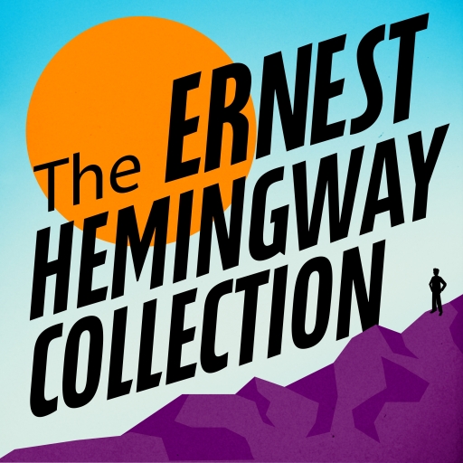 The Ernest Hemingway Collection