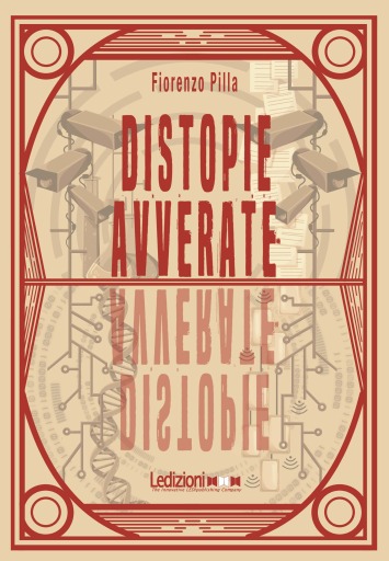Distopie avverate