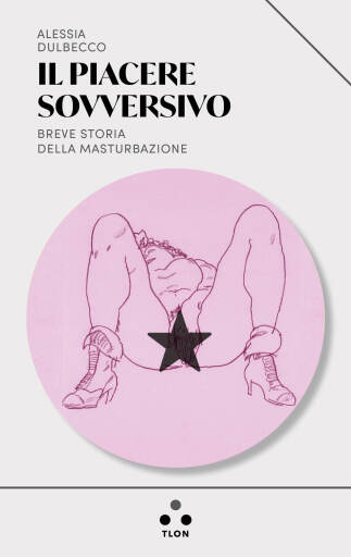 Il piacere sovversivo