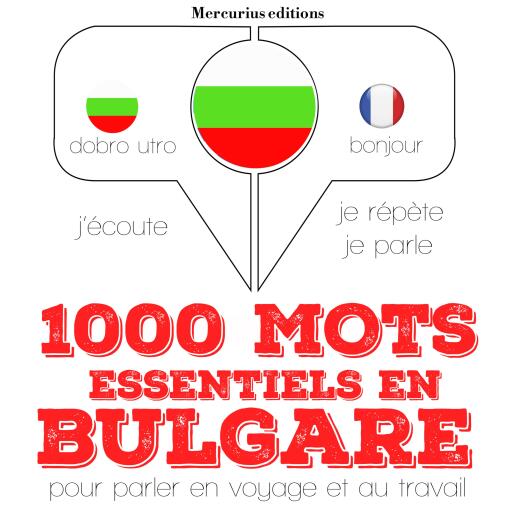1000 mots essentiels en bulgare