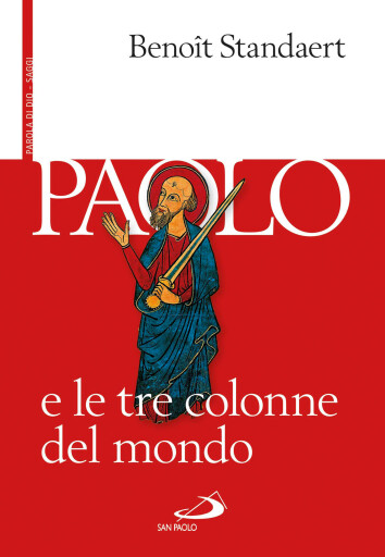 Portada del libro «Paolo e le tre colonne del mondo», de Benoît Standaert