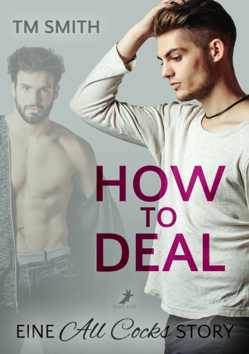 Portada del libro «How to Deal», de TM Smith
